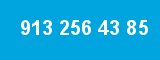 913 256 43 85